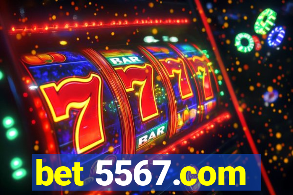 bet 5567.com